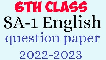 6th class SA-1 English question paper 2022-2023
