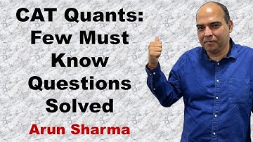 CAT Quants: Few Must Know Questions Solved | Best CAT Preparation | CAT 2022 Preparation