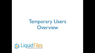 LiquidFiles Temporary Users