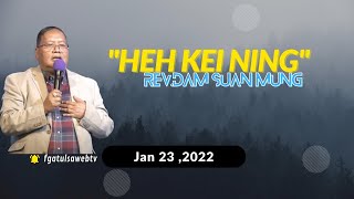 HEH KEI NING // Rev.Dam Suan Mung # Jan 23 ,2022