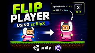 How to make the Player Flip in Unity || 2 Liner Code