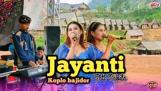 JAYANTI||tati nabila||koplo bajidor||Buana entertaiment
