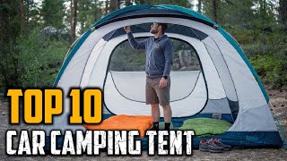 Best Car Camping Tents in 2023 (Top 10 Picks)