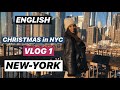 NEW YORK for Christmas | VLOG 1 | DREAM CAME TRUE: Central park, Brooklyn Bridge, Soho (2020)