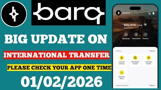 Barq App Big Update 2026 | International Transfer Update | Check Your App Now/Barq App 2026 screenshot 2