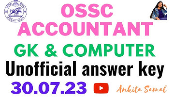 Ossc accountant prelims answer key|| Accountant prelims answer key 30.07.23#ossc