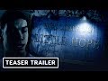 Little Hope (Man of Medan Sequel) - Teaser Trailer