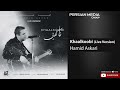 Hamid Askari - Khaalkoobi I Live Version ( حمید عسکری - خالکوبی )