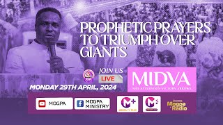 PROPHETIC PRAYERS TO TRIUMPH OVER GIANTS - MIDVA WITH REV OB