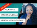 What degree or certification do i need to become a healthcare consultant