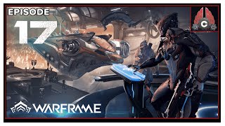 Lets Play Warframe: Empyrean With CohhCarnage - Episode 17 (Sponsored By Warframe)