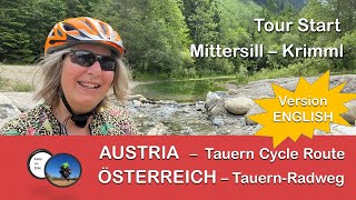 AUSTRIA * Tauern Cycle Route * Krimml - Mittersill - Epi01 ENGLISH