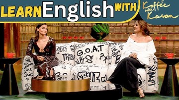 Learn English with Koffee with Karan | Alia Bhatt and Kareena Kapoor Khan #learnenglish #bollywood