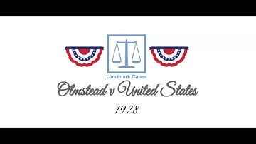 Olmstead v United States (1928)