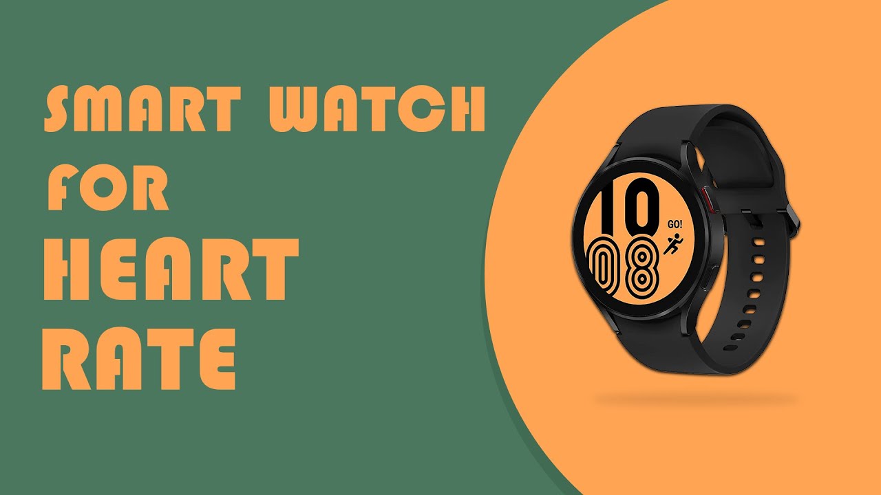Top 5 Best Smartwatch For Heart Rate Health Review in 2022 With