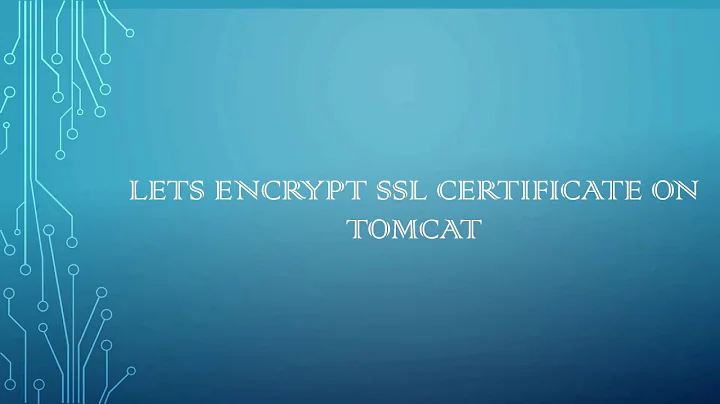 Lets encrypt SSL certificate on tomcat