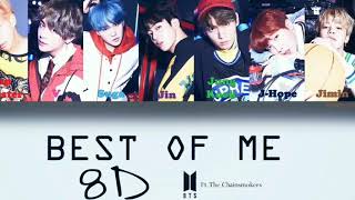 8D BTS (방탄소년단) | BEST OF ME ft. THE CHAINSMOKERS