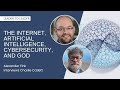 The internet artificial intelligence cybersecurity and god  charlie catlett