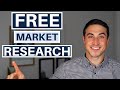 How to research a real estate market for free