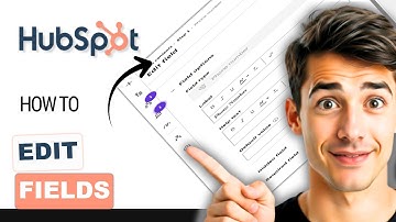 How to edit form fields in HubSpot (Easiest Way)(2026 Guide)