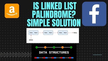 Coding Interview Question - Is List Palindrome? (C++)