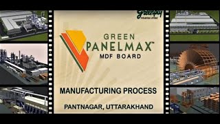 Greenply MDF (Medium Density Fibreboard) Manufacturing Process at Pantnagar Facility