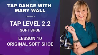 How to Tap Dance Level 2.2 Lesson 10: Original Soft Shoe screenshot 3
