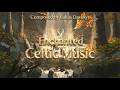 Celtic Fantasy Music - Enchanted Forest