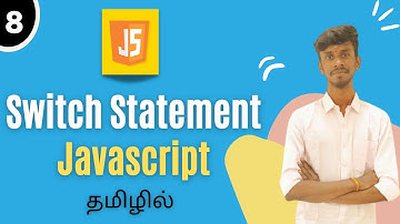 Switch Statement In JavaScript In Tamil | JavaScript Tutorial For Beginners In Tamil | #switch #js