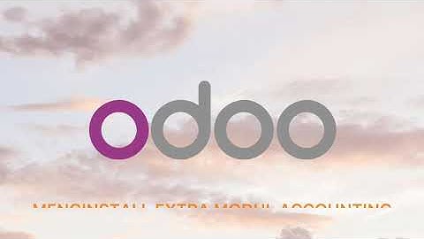 INSTALL EXTRA MODUL ACCOUNTING - ODOO 14