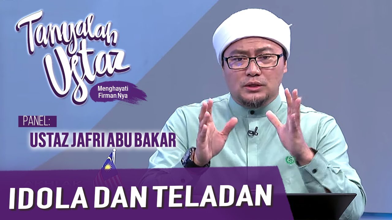 Tanyalah Ustaz (2020) | Akhlak: Idola Dan Teladan (Sat, Sep 12)