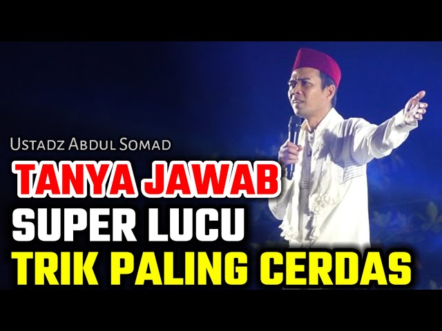 tanya jawab super lucu trik paling cerdas ustadz abdul somad lucu terbaru uas class=