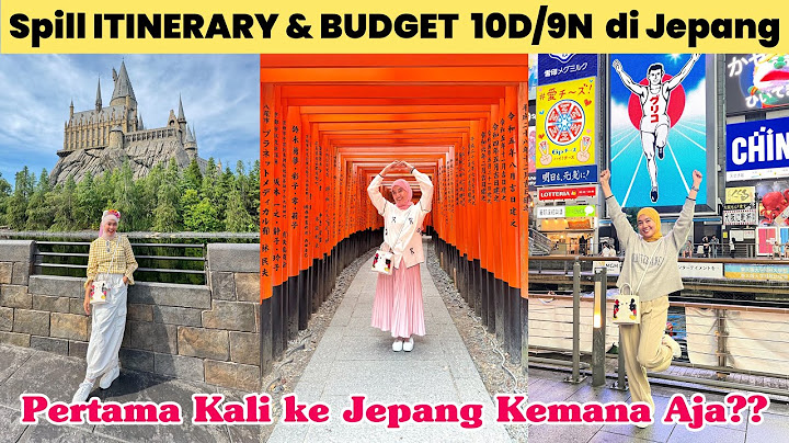 PERTAMA KALI KE JEPANG‼️Spill Lengkap Itinerary + Budget Selama 10 Hari 9 Malam di Jepang (PART 1)