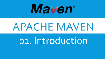 Apache Maven #01 : Introduction