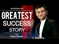 Greatest success story ftjack ma  motivational  jack ma speech  inspirational