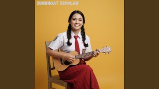 Semangat Sekolah