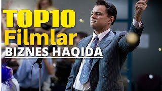 Biznes Haqida Filmlar Top 10