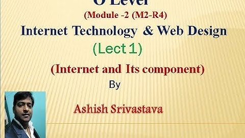 Internet Technology & Web Designing  (Lect 1)( O Level)