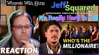 Details Trying to Guess the Secret Millionaire. | REACTION (Wizards With Guns) Guide