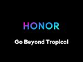 Go Beyond Tropical - Honor MagicUI 5.0 Ringtone