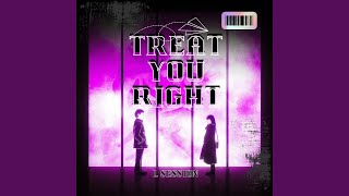 Treat You Right (feat. RON & Erica)