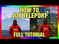 How To Job Teleport In GTA Online - Full Guide And Tutorial