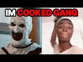 BRO IM FINISHED DAWG (HORROR MOVIE CHARACTERS I CAN BEAT 3 REACTION)