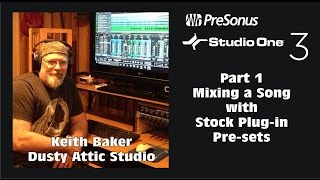 Studio One Part 1 Mixing a Complete Song Only with Stock Plug-in Pre-sets