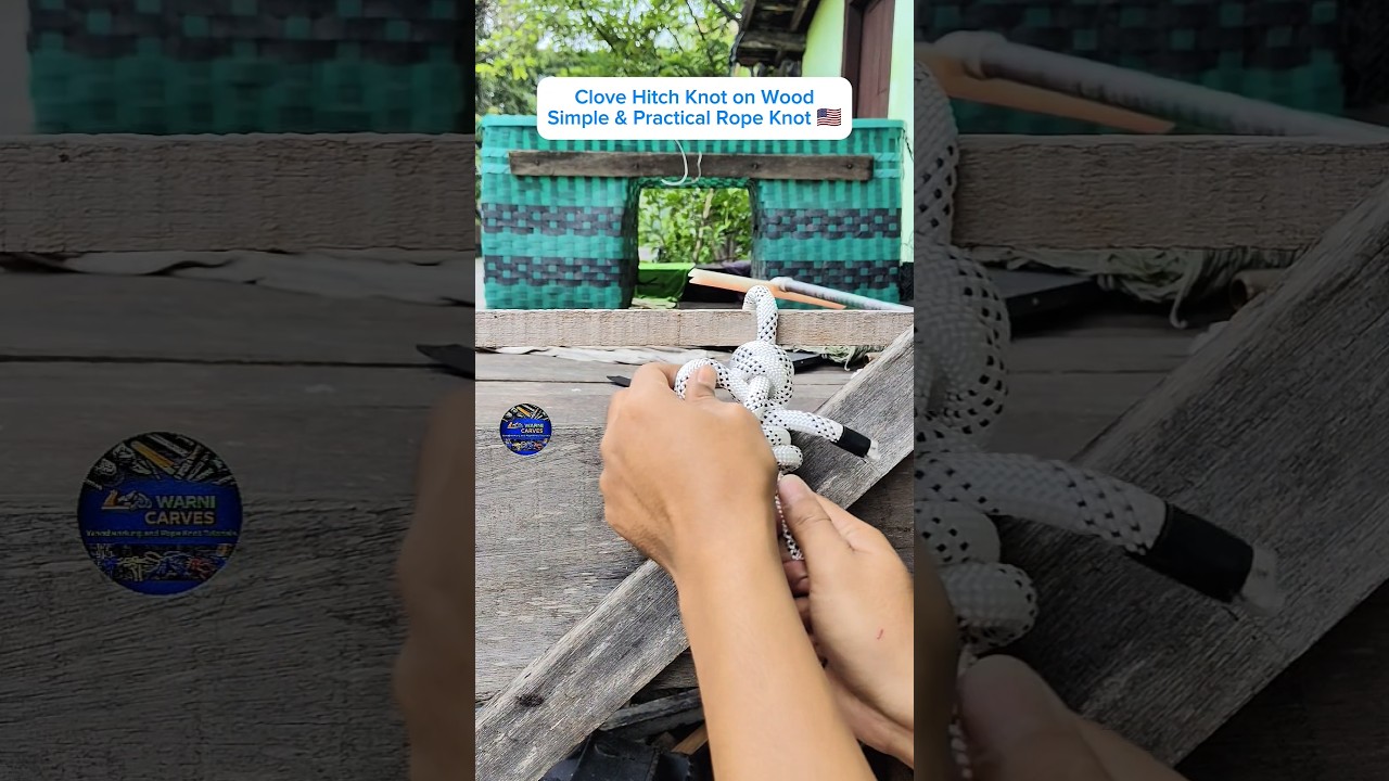 Clove Hitch Knot on Wood | Simple & Practical Rope Knot 🇺🇸