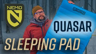Extra thick and extra comfy  Nemo Quasar Insulated Sleeping Pad