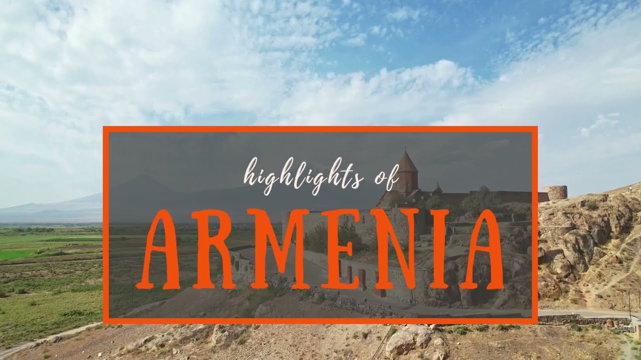 Traveling to Armenia? Watch this video to discover Armenia's highlights!