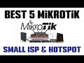 Best 5 Mikrotik for Small ISP & HotSpot Business | Top 5 Mikrotik @msquaretechbd