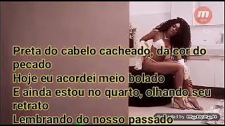 Preta do Cabelo Cacheado LETRA- MC Don Juan e TH CDM