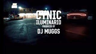 CYNIC x DJ MUGGS - 'Iluminario' (Prod. By DJ MUGGS) OFFICAL VIDEO